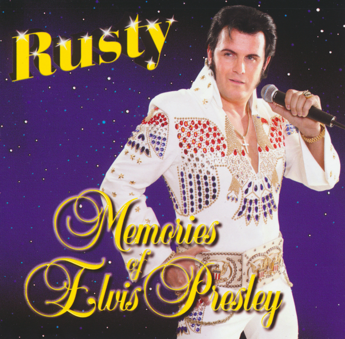 CD Rusty - Memories of Elvis Presley